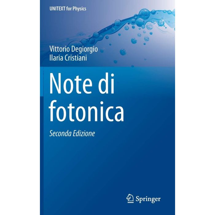 Note di fotonica Degiorgio Cristiani Springer