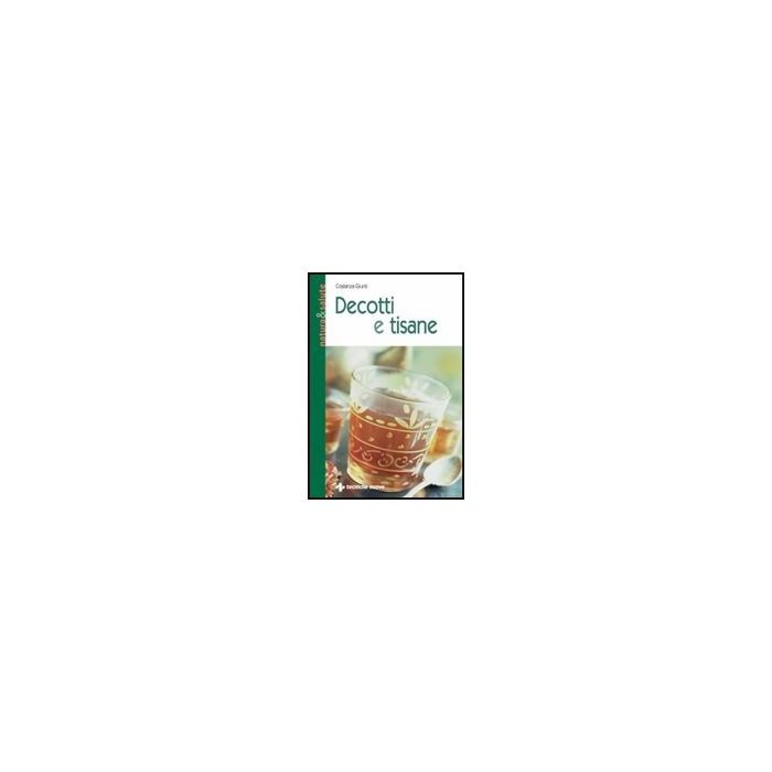 Decotti E Tisane