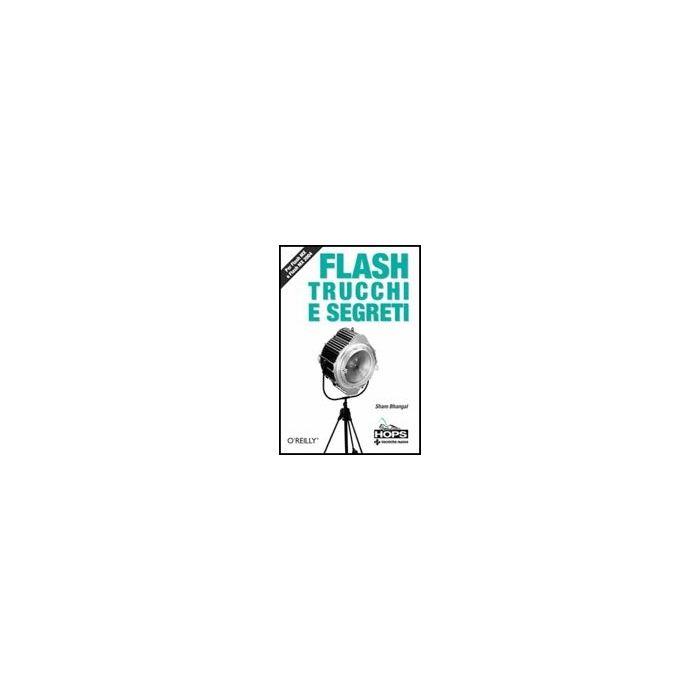 Flash. Trucchi E Segreti Flash. Trucchi E Segreti