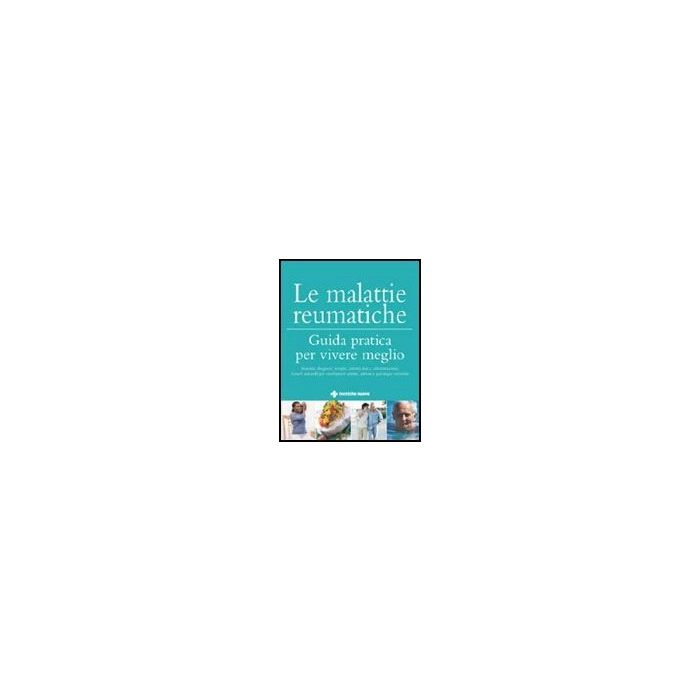 Le Malattie Reumatiche Le Malattie Reumatiche