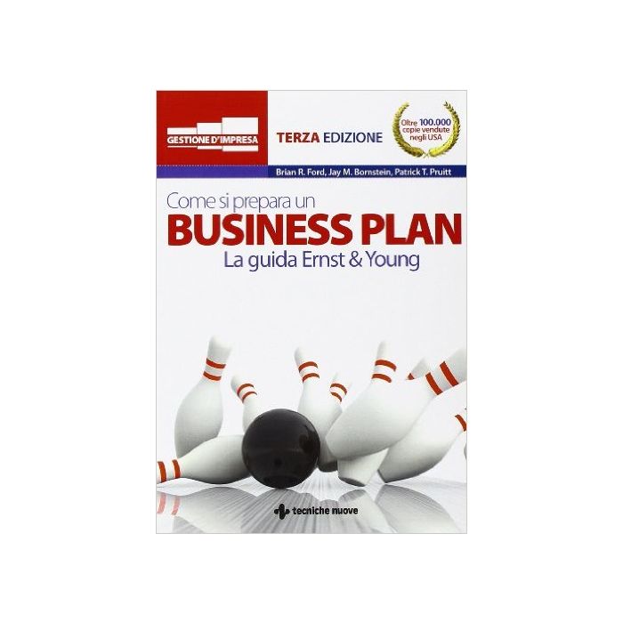 Come Si Prepara Un Business Plan. La Guida Ernst & Young