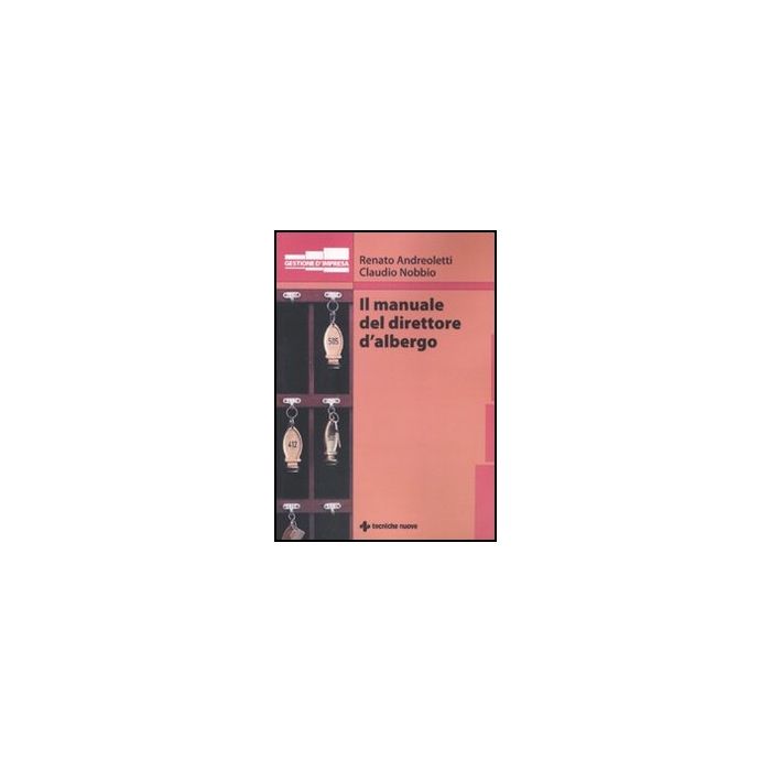 Il Manuale Del Direttore D'albergo