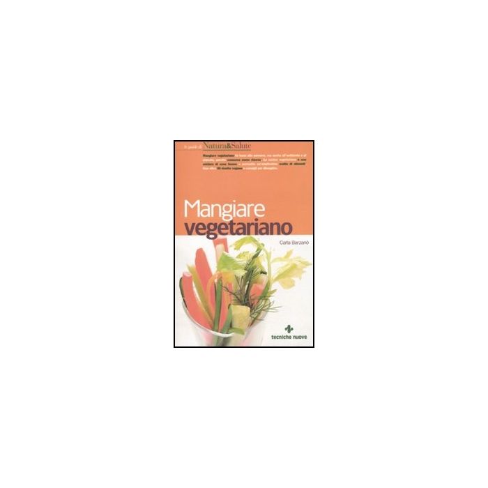 Mangiare Vegetariano