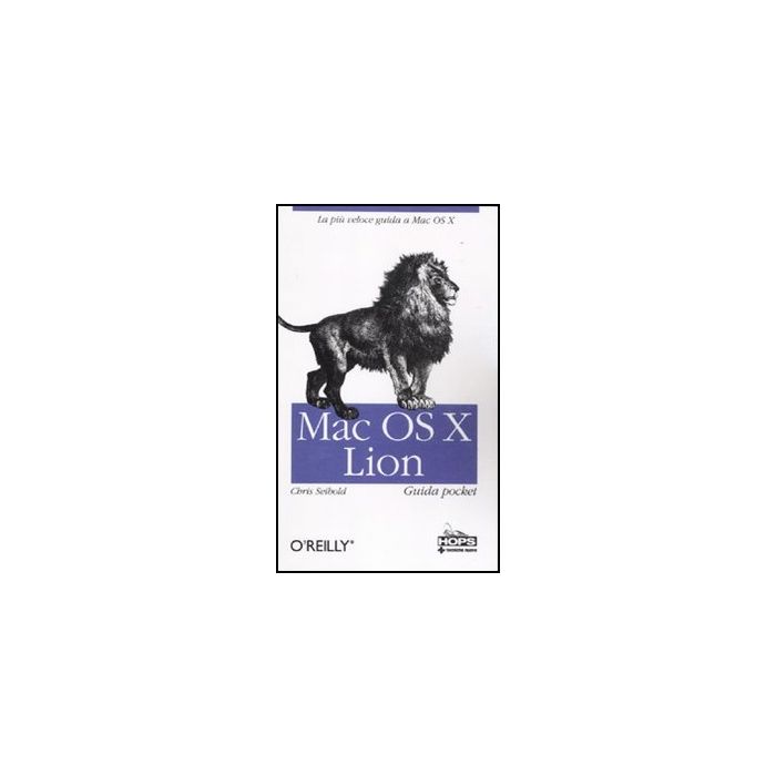 Mac Os X Lion. Guida Pocket