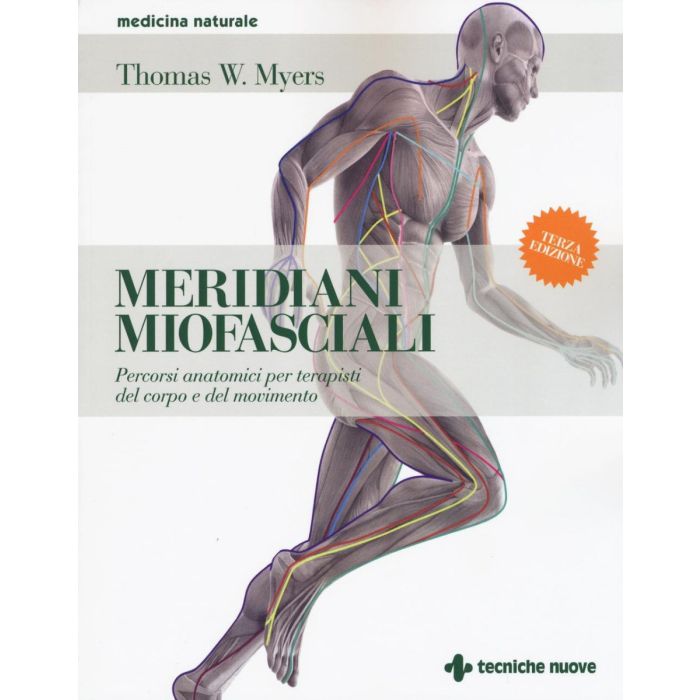 Myers Meridiani miofasciali tecniche nuove