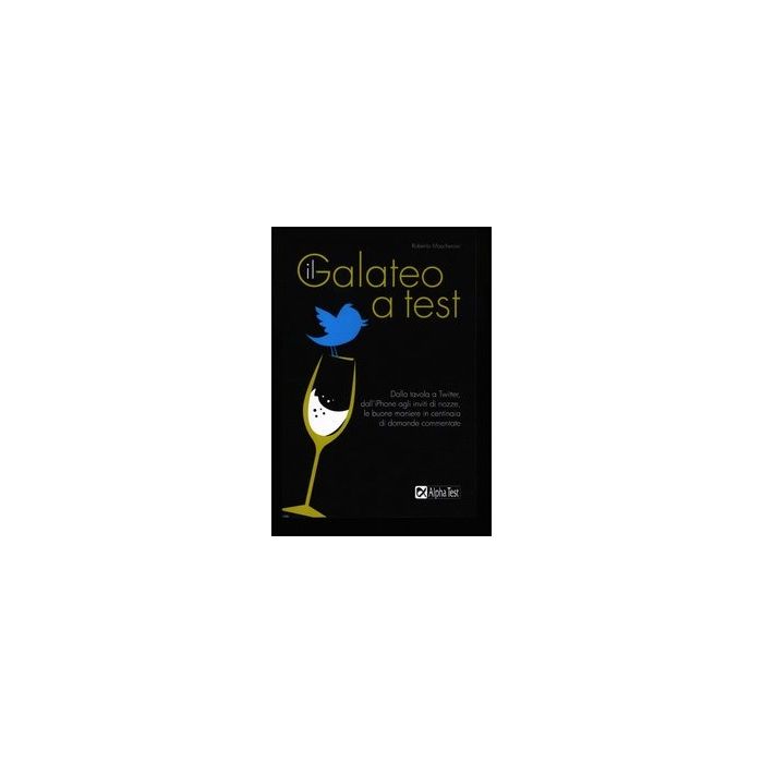 Il Galateo A Test Il Galateo A Test