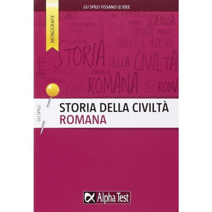 Storia Della Civilta' Romana - Drago Massimo - Alpha Test - 9788848317160