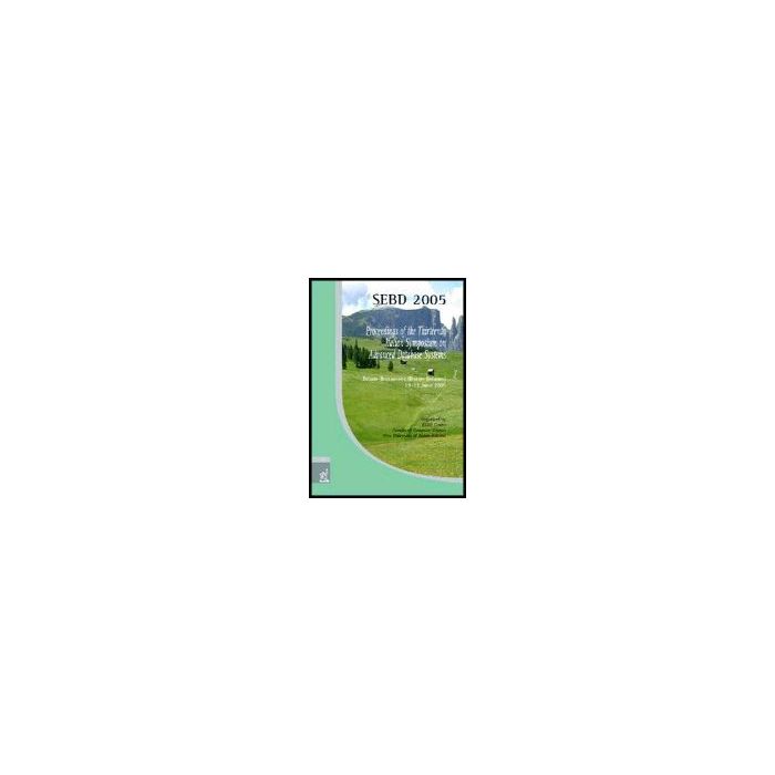 Sebd 2005. Proceedings Of The 13/th Italian Symposium On Advanced Database  Systems (brixen-bozen, 19-22 June 2005) - Cali' Andrea; Calvanese Diego; Franconi Enrico - Aracne - 9788854801226