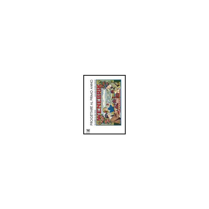Progettare Al Primo Anno. Quaderno Dei Temi - Giriodi S. - Aracne - 9788854802315 Progettare Al Primo Anno. Quaderno Dei Temi - Giriodi S. - Aracne - 9788854802315