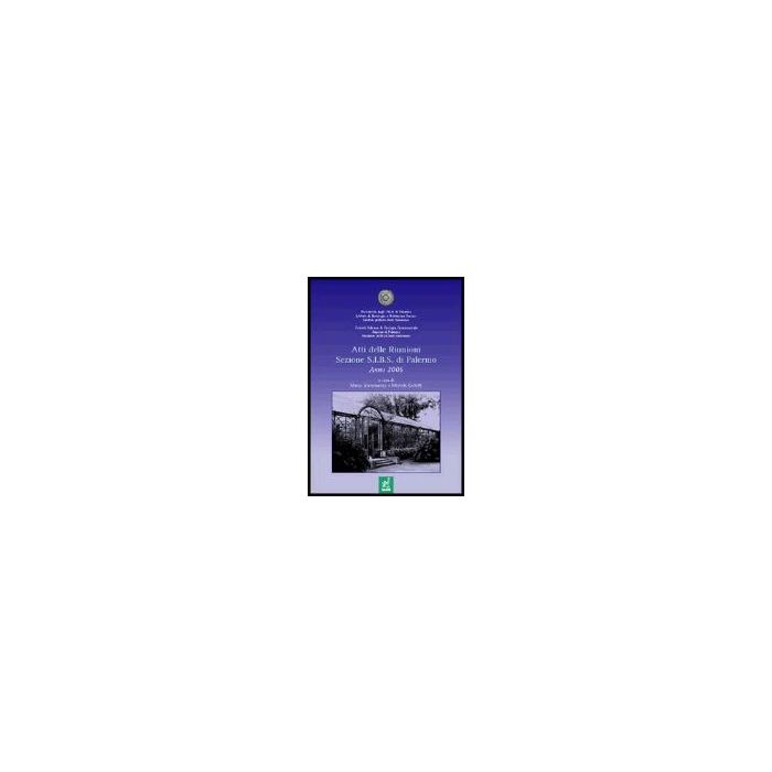 Atti Delle Riunioni Della Societa' Italiana Di Biologia Sperimentale (sibs), Sezione Di Palermo (2005) - Allegra Mario; Butera Daniela; Cervello Melchiorre; Giammanco M. ; Collett - Aracne - 9788854804982 Atti Delle Riunioni Della Societa' Italiana Di Biologia Sperimentale (sibs), Sezione Di Palermo (2005) - Allegra Mario; Butera Daniela; Cervello Melchiorre; Giammanco M. ; Collett - Aracne - 9788854804982