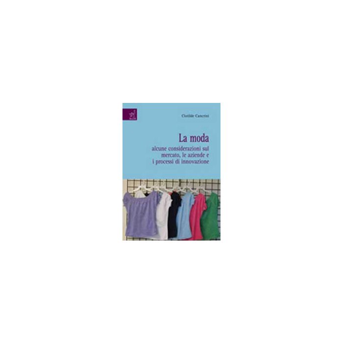 La Moda - - Aracne - 9788854809659 La Moda - - Aracne - 9788854809659
