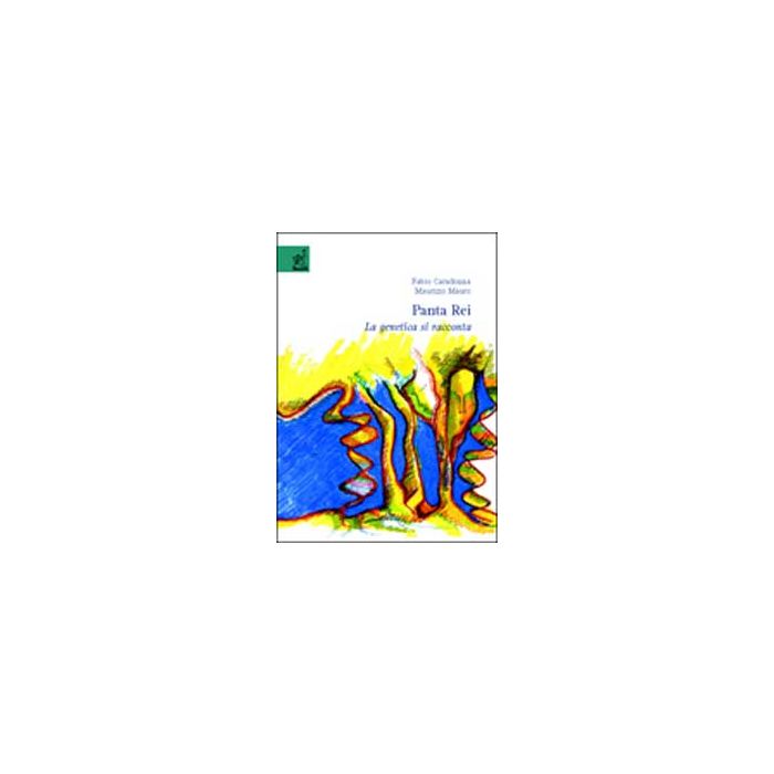 Panta Rei. La Genetica Si Racconta - Caradonna Fabio; Mauro Maurizio - Aracne - 9788854809710 Panta Rei. La Genetica Si Racconta - Caradonna Fabio; Mauro Maurizio - Aracne - 9788854809710
