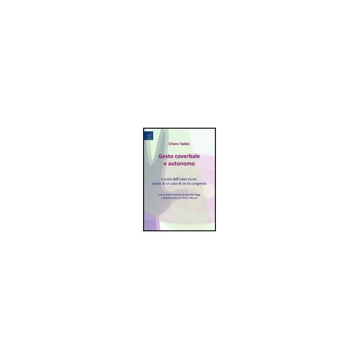 Gesto Coverbale E Autonomo - Taddei Chiara - Aracne - 9788854820814