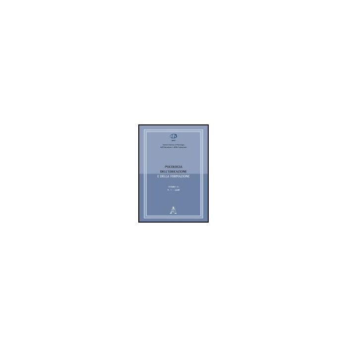 Psicologia Dell'educazione E Della Formazione (2008) - Caruso Federica; Pavan De Gregorio Gabriella - Aracne - 9788854823198