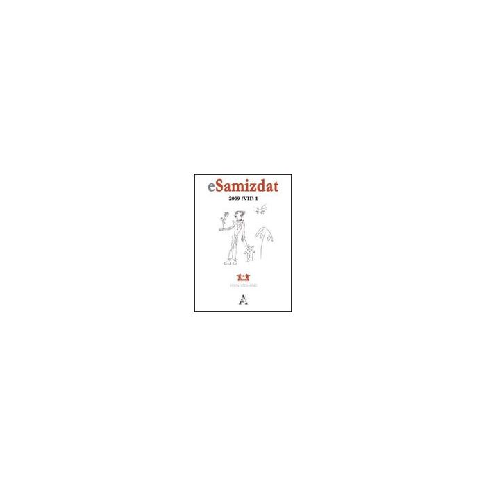 Esamizdat. Rivista Di Culture Dei Paesi Slavi (2009) - Catalano Alessandro - Aracne - 9788854826434