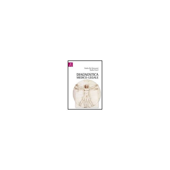 Le Matrici Biologiche Non Convenzionali In Tossicologia Forense. Diagnostica Medico Medico-legale  - De Giovanni Nadia; Fucci Nadia - Aracne - 9788854839670