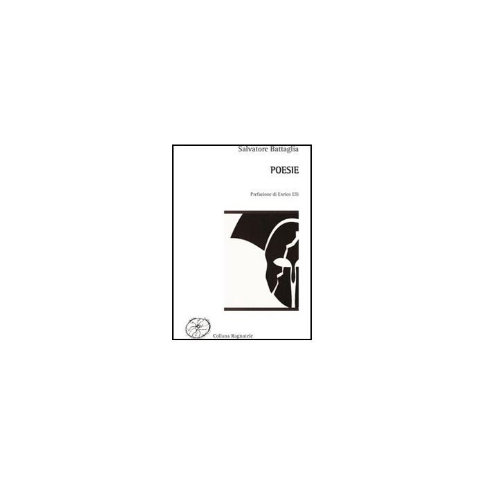 Poesie - Battaglia Salvatore - Aracne - 9788854840881 Poesie - Battaglia Salvatore - Aracne - 9788854840881