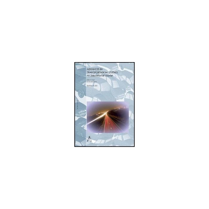 Advances In Transportation Studies. An International Journal (2012) - Benedetto A.  - Aracne - 9788854848672