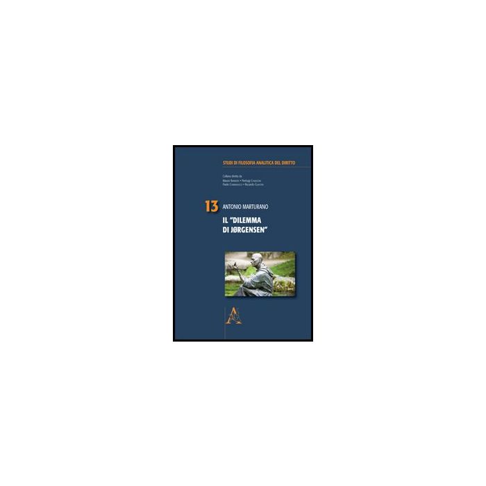 Il «dilemma Di Jorgensen»  - Marturano Antonio - Aracne - 9788854854697