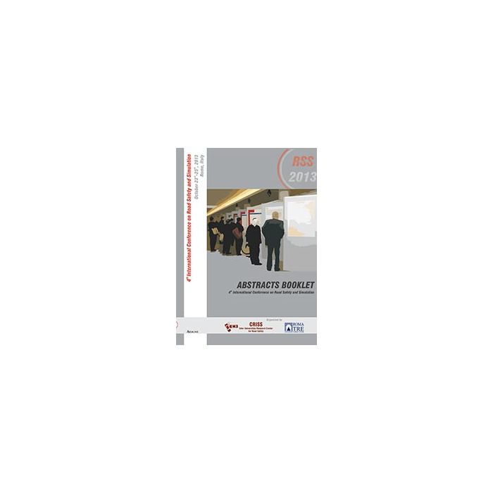 Rss2013. 4th International Conference On Road Safety And Simulation -  - Aracne - 9788854864153