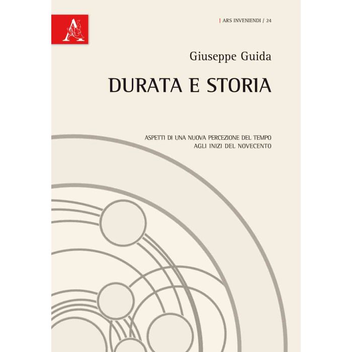 Durata E Storia - Guida Giuseppe - Aracne - 9788854865341 Durata E Storia - Guida Giuseppe - Aracne - 9788854865341