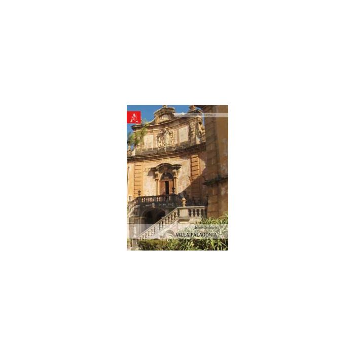 Villa Palagonia - Tedesco Irene - Aracne - 9788854872905