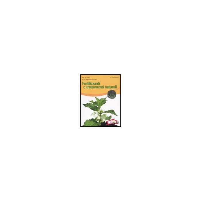Fertilizzanti E Trattamenti Naturali - Renaud Victor - Red Edizioni - 9788857301471