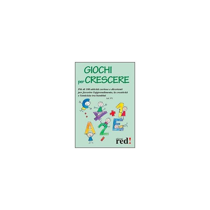 Giochi Per Crescere -  - Red Edizioni - 9788857305141