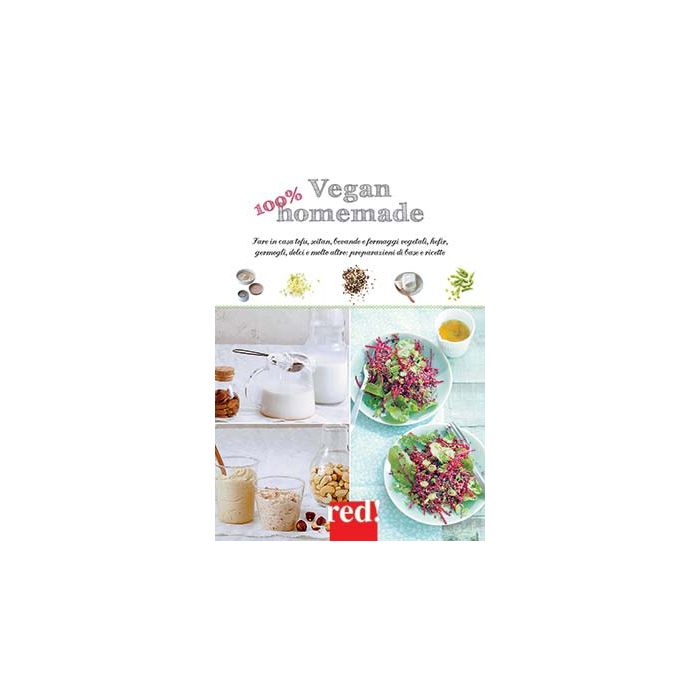 100% Vegan Homemade. Fare in casa tofu, seitan, bevande e formaggi vegetali, kefir, germogli, dolci e molto altro Pfleger Lisa Red Edizioni 9788857306810 100% Vegan Homemade. Fare in casa tofu, seitan, bevande e formaggi vegetali, kefir, germogli, dolci e molto altro Pfleger Lisa Red Edizioni 9788857306810