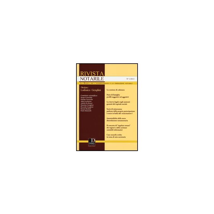 Rivista Notarile (2013) - - Dike Giuridica Editrice - 9788858201848 Rivista Notarile (2013) - - Dike Giuridica Editrice - 9788858201848