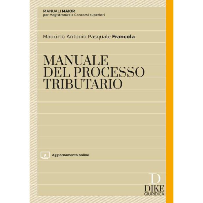 Manuale del processo tributario 2023 dike Manuale del processo tributario 2023 dike