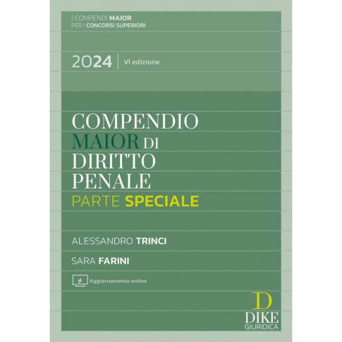 Compendio maior di diritto penale parte speciale 2024 dike Compendio maior di diritto penale parte speciale 2024 dike