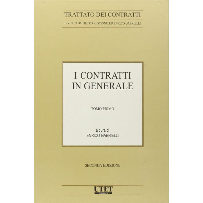I Contratti In Generale - Gabrielli Enrico; Rescigno P. - Utet Giuridica - 9788859801078 I Contratti In Generale - Gabrielli Enrico; Rescigno P. - Utet Giuridica - 9788859801078