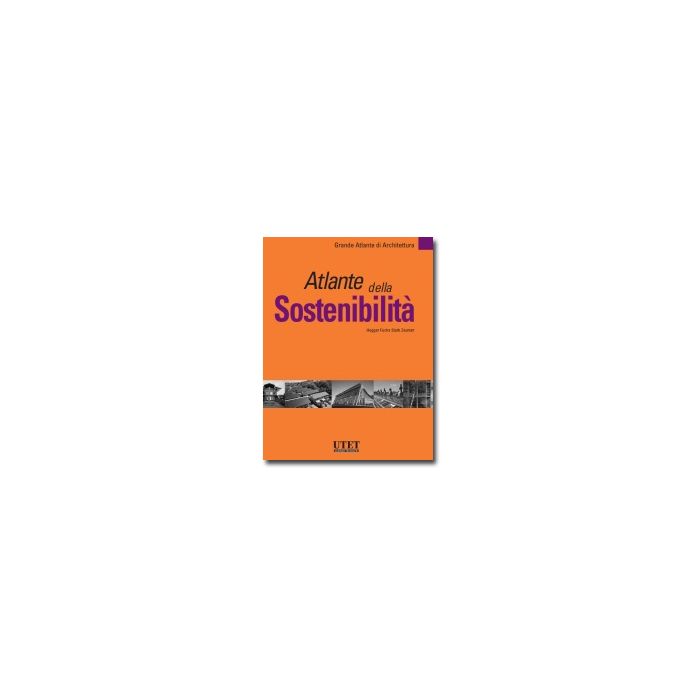 Atlante Della Sostenibilita' - Hegger Manfred - Utet Giuridica - 9788859803126