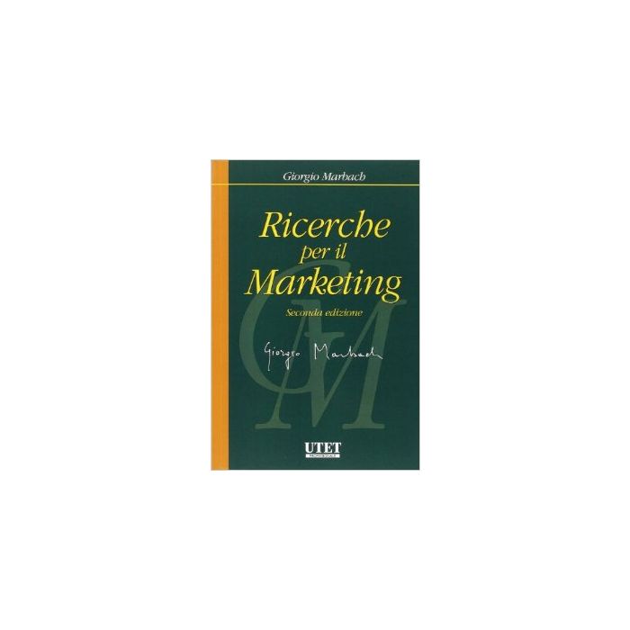 Ricerche Per Il Marketing - Marbach Giorgio - Utet Giuridica - 9788859810681