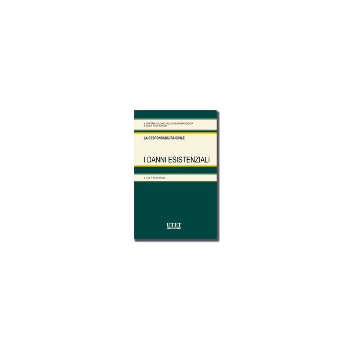 La Responsabilita' Civile. I Danni Esistenziali  - Russo P.  - Utet Giuridica - 9788859812166