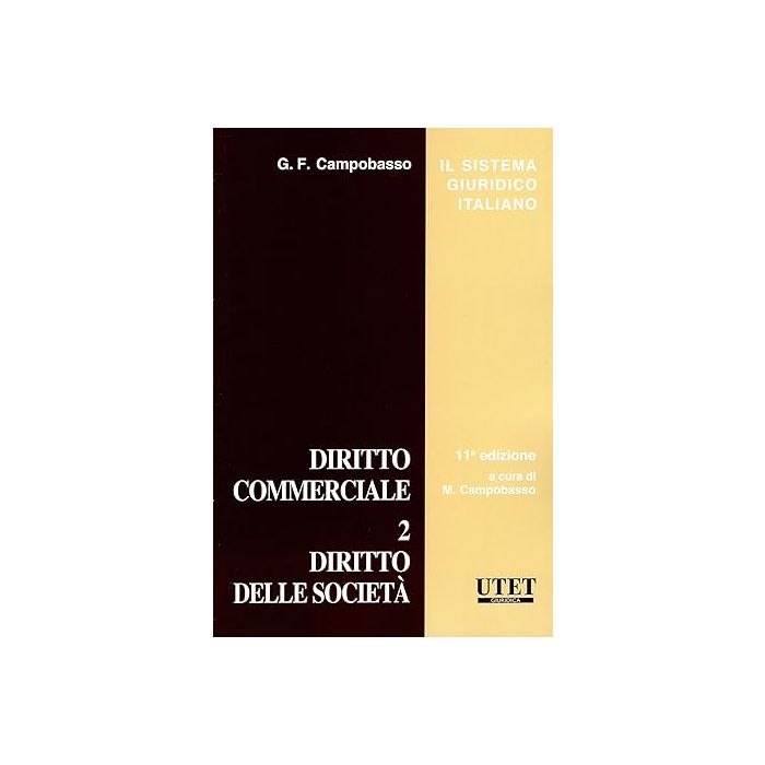 Campobasso diritto commerciale delle società utet 2024 Campobasso diritto commerciale delle società utet 2024
