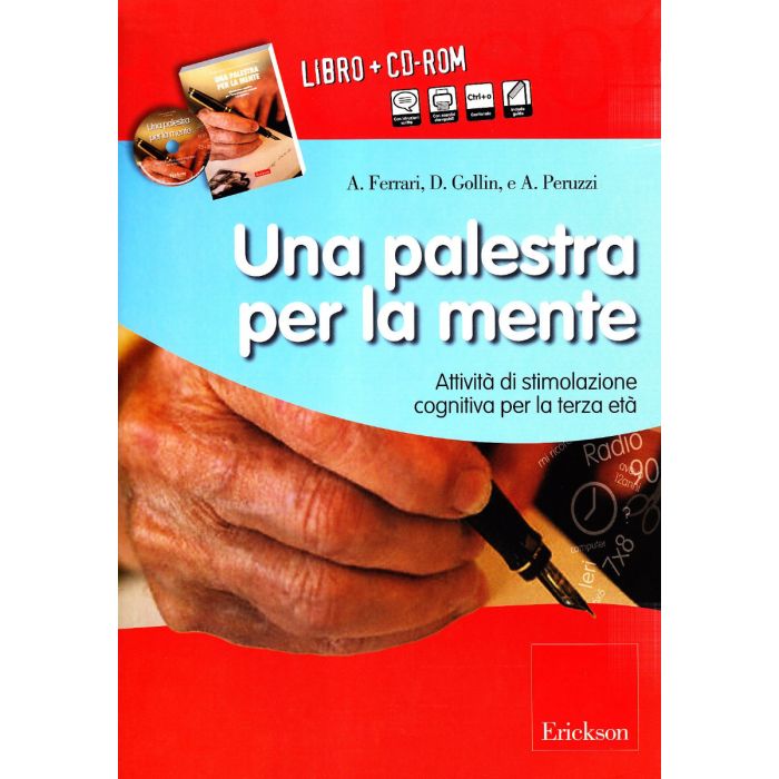 Una palestra per la mente attivita di stimolazione cognitiva per la terza eta ferrari gollin peruzzi erickson