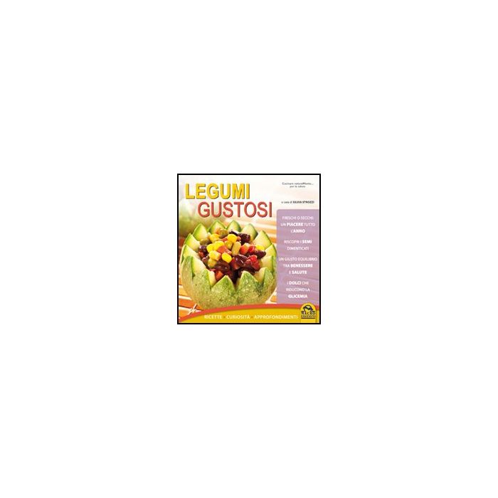 Legumi Gustosi. Ricette, Curiosita', Approfondimenti - Strozzi Silvia - Macro Edizioni - 9788862292948 Legumi Gustosi. Ricette, Curiosita', Approfondimenti - Strozzi Silvia - Macro Edizioni - 9788862292948