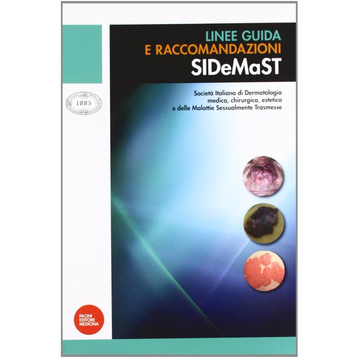 Linee guida e raccomandazioni SIDeMaST  AA.VV.  Pacini Editore  9788863152319