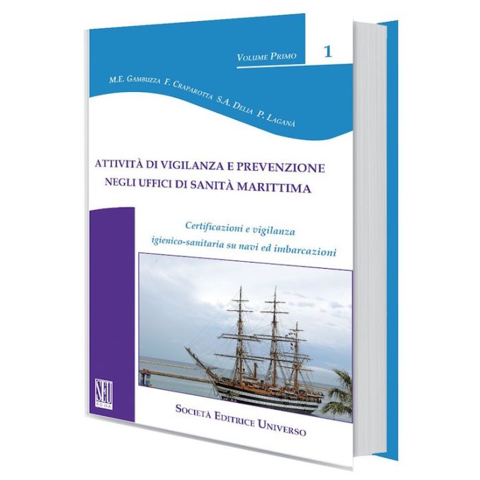 Attività di vigilanza e prevenzione negli uffici di sanità marittima. Certificazione e vigilanza igienico-sanitaria su Navi e Imbarcazioni Attività di vigilanza e prevenzione negli uffici di sanità marittima. Certificazione e vigilanza igienico-sanitaria su Navi e Imbarcazioni