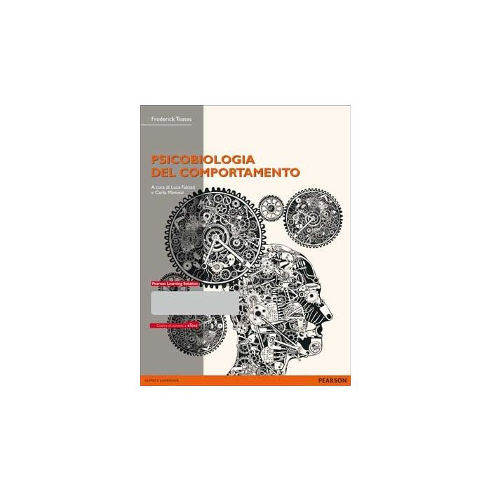 Psicobiologia del comportamento. Con Pearson eText