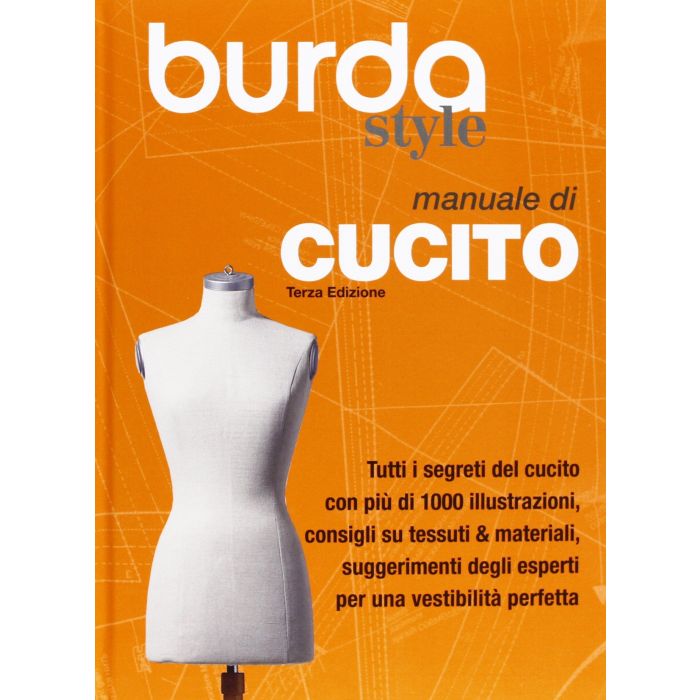 Manuale di cucito. Burda style  AA.VV. Il Castello  9788865203521 Manuale di cucito. Burda style  AA.VV. Il Castello  9788865203521