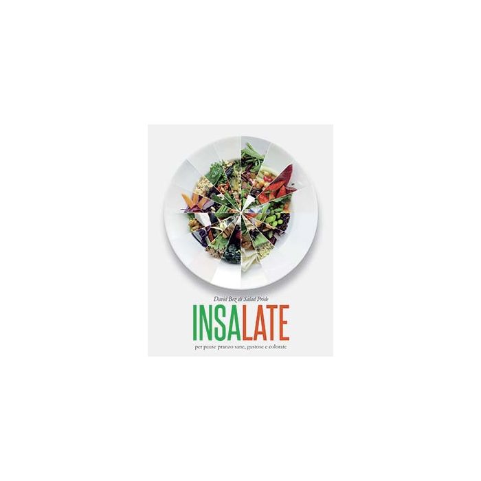 Insalate. Per pause pranzo sane, gustose e colorate Bez David Il Castello 9788865206096 Insalate. Per pause pranzo sane, gustose e colorate Bez David Il Castello 9788865206096