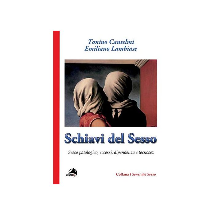 Schiavi del sesso  Cantelmi Tonino; Lambiase Emiliano  Alpes Italia  9788865312988