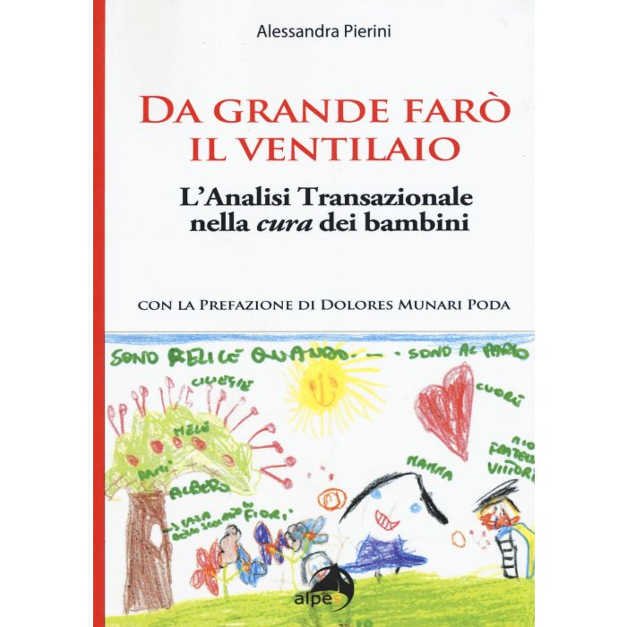 Da grande farò il ventilaio  Pierini Alessandra  Alpes Italia  9788865313282