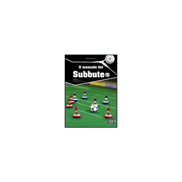 Il Manuale Del Subbuteo. Dvd . Subbuteopia - Deleonardis Nicola; Nosari Pierr - Lswr - 9788866043546