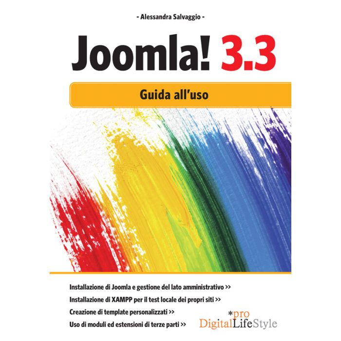 Joomla! 3.3. Guida all'uso  Salvaggio Alessandra  Lswr  9788868950651 Joomla! 3.3. Guida all'uso  Salvaggio Alessandra  Lswr  9788868950651