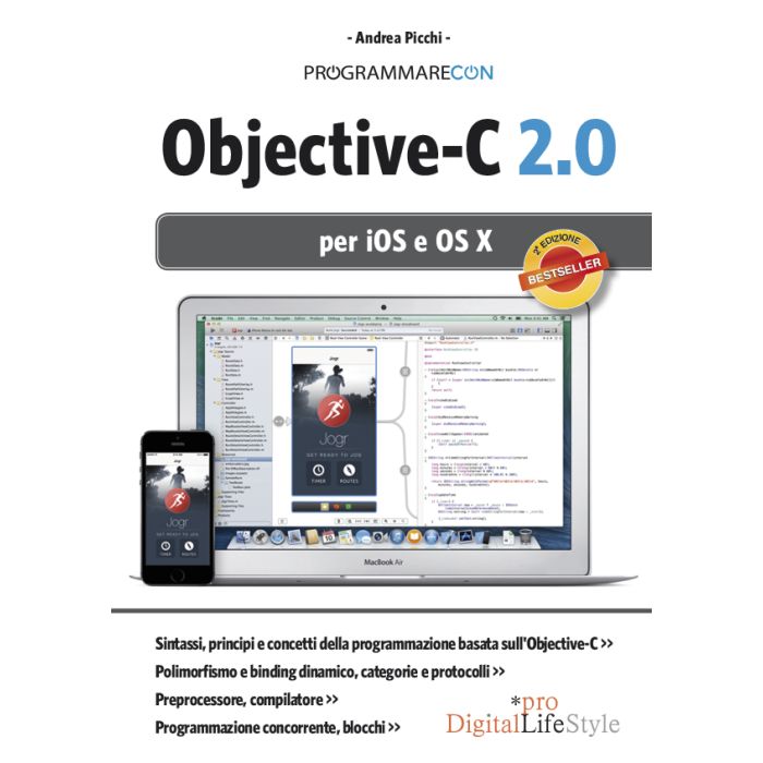 Programmare con Objective-C 2.0 per iOS e OS X. L'edizione aggiornata del più completo manuale in italiano Picchi Andrea Lswr 9788868950750 Programmare con Objective-C 2.0 per iOS e OS X. L'edizione aggiornata del più completo manuale in italiano Picchi Andrea Lswr 9788868950750