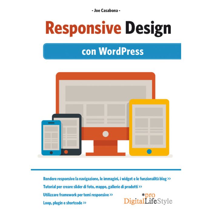 Responsive design. Con Wordpress  Casabona Joe  Lswr  9788868950958 Responsive design. Con Wordpress  Casabona Joe  Lswr  9788868950958